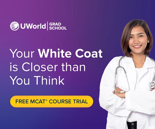 Your white coat is closer than you think with a UWorld MCAT® trial.